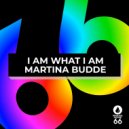 Martina Budde - I Am What I Am (Radio Edit)