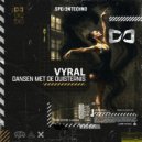 Vyral - Dansen Met De Duisternis (Original Mix)
