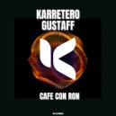 Karretero, Gustaff - CAFE CON RON (Original Mix)