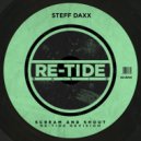Steff Daxx, Re-Tide - Scream And Shout (Re-Tide Revision)