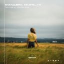 musicalmind & GirlInYellow - Goodbye My Love Goodbye (Original Mix)