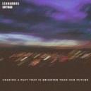 Leonardus - Chasing A Past That Is Brighter Than Our Future (Original Mix)
