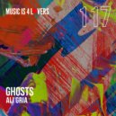 Ali Gria - Ghosts (Original Mix)