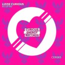Lizzie Curious - So Lifted
