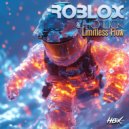 Roblox & Hotlick - Rise from the Shadows (Original Mix)