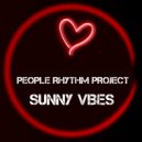 People Rhythm Project - Sunny Vibes (Original Mix)
