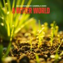 Dulio Jamo feat. Gabriela Jamo - A Better World (Original Mix)
