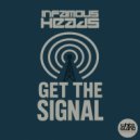 Infamous Heads - Get The Signal (DJ Desk One Remix)