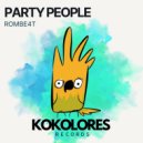 ROMBE4T - Party People (Instrumental Mix)