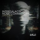 Intergalactic Noize Commander - Destroyer of Worlds (Original Mix)