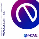 Manolo Cruz - Tribu (Radio Edit)