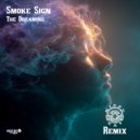 Smoke Sign & Hippy Cat - The Dreaming