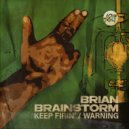 Brian Brainstorm - Warning ()