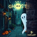 PetRUalitY - Shy Ghost ()