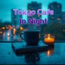 Tomi Japundzic, Jaky Lau - Tokyo Of Night Jazz