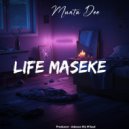 Munta Dee - Life Maseke (Original Mix)