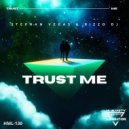 Stephan Vegas & Rizzo DJ - Trust Me (Instrumental Mix)