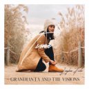 Grandianta And The Visions & Lingkan Feibe - Time (feat. Lingkan Feibe)