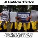 JVLNKMN & MahesRUN & YowRam & Lil Zky - Alasannya Efisiensi (feat. Lil Zky) ()