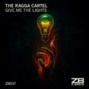 The Ragga Cartel - Dancehall High