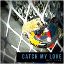 Red Five - Catch My Love (Original Mix)