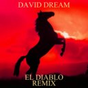 David Dream & David Dream - El Diablo