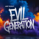Janet Beasley - Evil Generation (Original Mix)