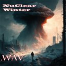 .WAV. - NuClear Winter ()