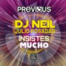 DJ Neil & Julio Posadas - Insistes Mucho (Base)