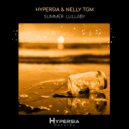 Hypersia & NELLY TGM - Summer Lullaby