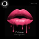 Februm - Playing Game (Original Mix)