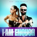 Alar, Ariel Estrella - I AM ENOUGH (Extended Mix)