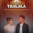 Adista Asyafara Joseya & Anang Setyawan Jodi - Tralala Haha (feat. Anang Setyawan Jodi) ()