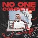 ELZACE - No One Competes