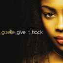 Gaelle - Give It Back
