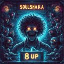 Soulshaka - 8 UP ()