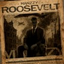 Manzzy - Roosevelt ()