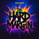 Judith Tolbert - The Hard Margin (Original Mix)