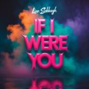 Lian Sabbagh - If I Were You (Original Mix)