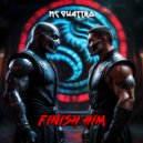 MC QUATTRO - Finish him ()