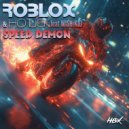 Roblox & Hotlick feat. Wish Kid - Warp Speed (Original Mix)