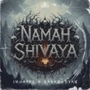 IMHAPPY & Karamustan - NAMAH SHIVAYA