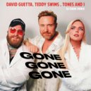 David Guetta, Teddy Swims, Tones And I - Gone Gone Gone (Dj Dark Remix)