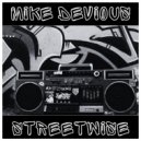 Mike Devious - StreetWise ()