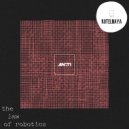 AN:TI - The law of robotics (Original Mix)