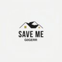 G0gerR - SaveMe ()