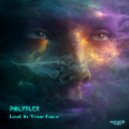 Polyplex - Lost In Your Face ()
