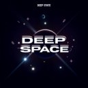 Deep State - Deep Space ()