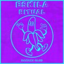 Eskila - Ritual (Original Mix)