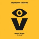 Heard Right - Arrival (DJ Version)